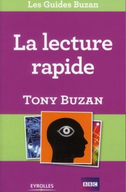 La Lecture Rapide - Tony Buzan